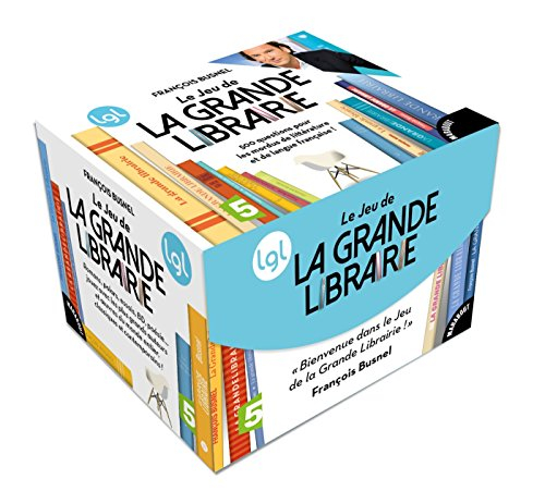 Le jeu de La Grande Librairie : 500 questions pour les mordus de littérature et de langue française 