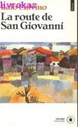 la route de san giovanni
