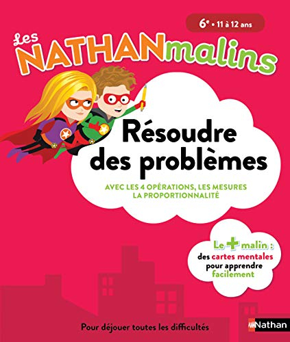 Résoudre des problèmes, 6e : comprendre un énoncé, trier les informations, procéder par étapes, choi