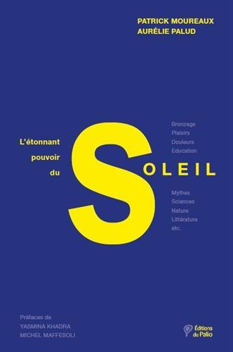 L'étonnant pouvoir du Soleil