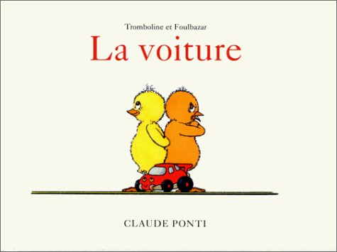 Tromboline et Foulbazar. La voiture
