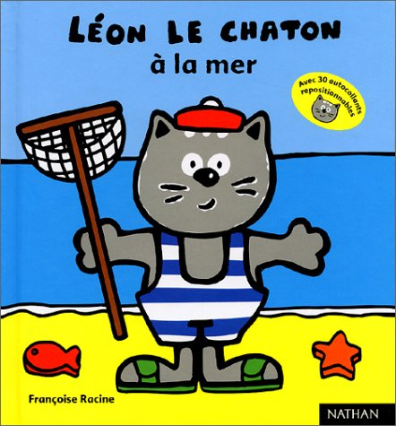Léon le chaton. Vol. 2002. Léon le chaton à la mer