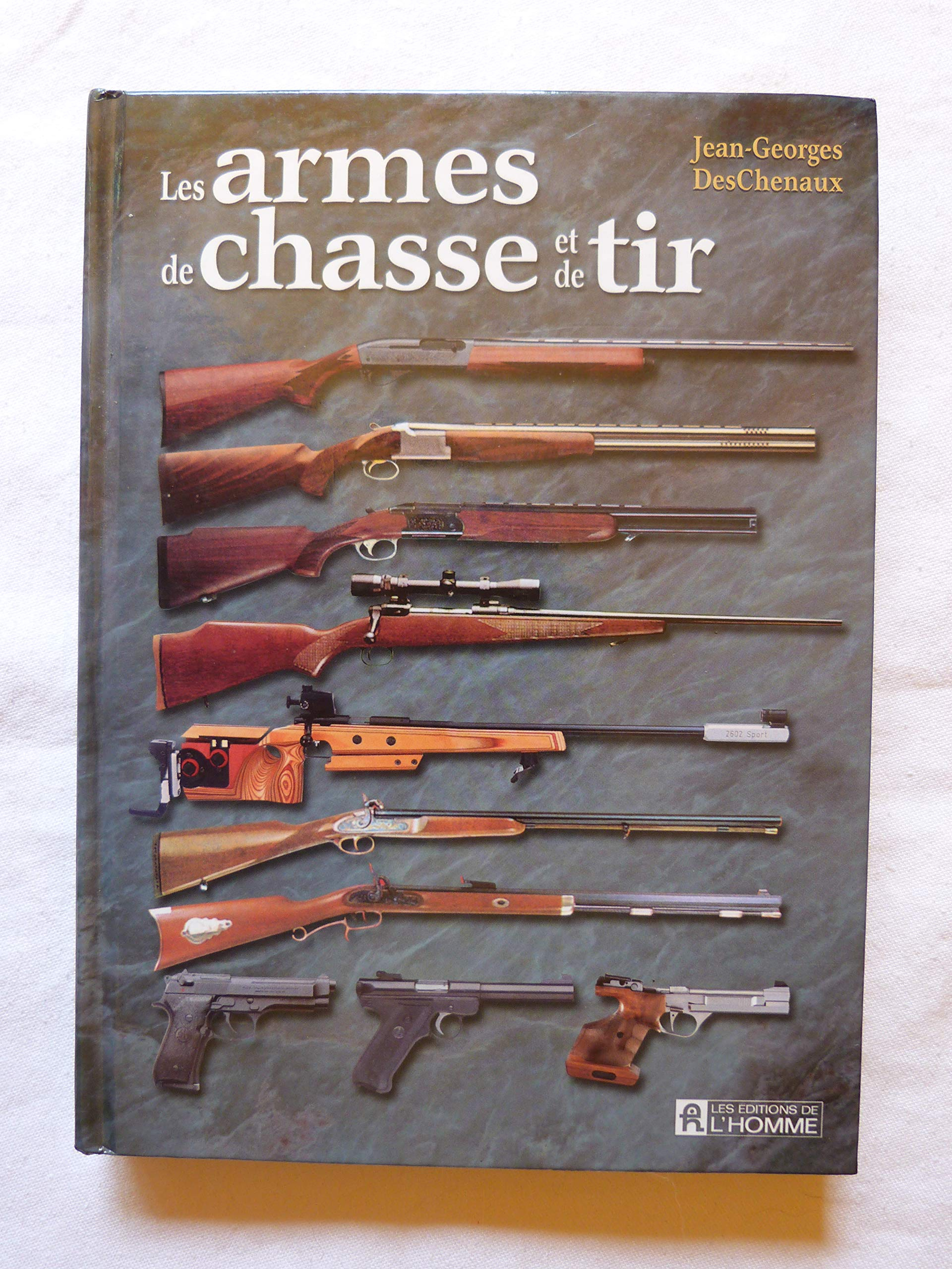 Les Armes De Chasse Et De Tir