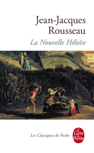 Julie ou La nouvelle Héloïse : lettres de deux amants, habitants d'une petite ville au pied des Alpe