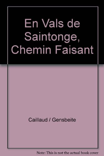 En vals de Saintonge, chemin faisant