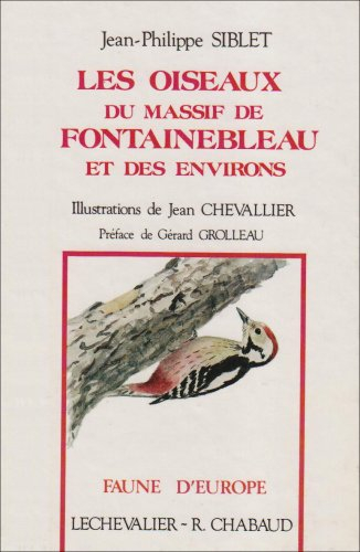 les oiseaux du massif de fontainebleau et de ses environs