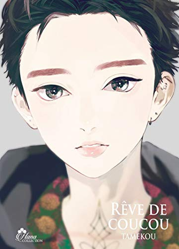 Rêve de coucou. Vol. 2