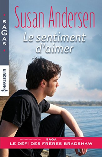 Le sentiment d'aimer : le défi des frères Bradshaw