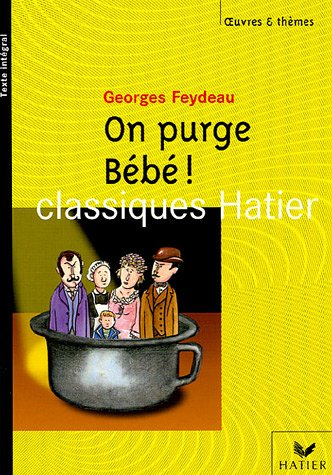 On purge bébé !