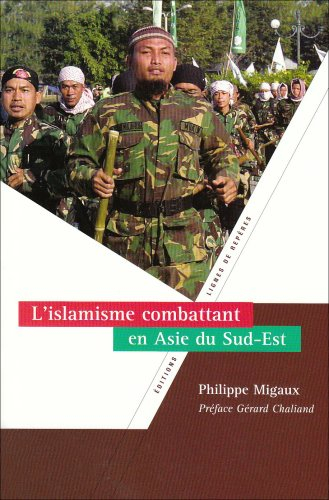 L'islamisme combattant en Asie du Sud-Est