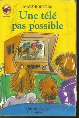 une télé pas possible