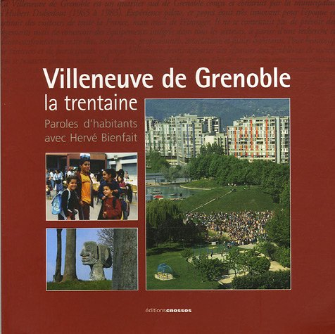 villeneuve de grenoble : la trentaine
