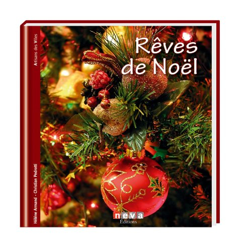 Rêves de Noël : objets et décors de fête