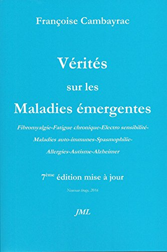 Vérités sur les Maladies émergentes