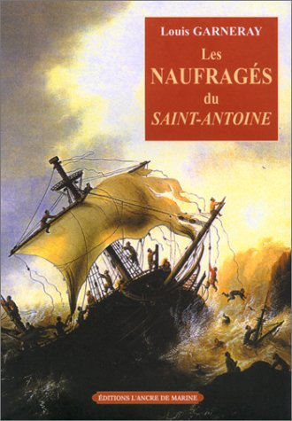les naufragés du saint-antoine