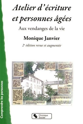 Atelier d'écriture et personnes âgées : aux vendanges de la vie