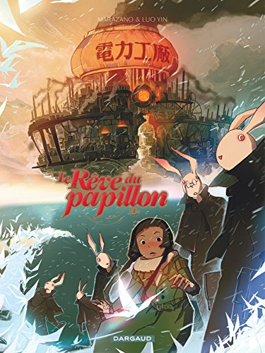 Le rêve du papillon. Vol. 2. Stupides ! Stupides espions !