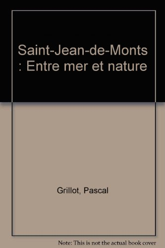 Saint-Jean-de-Monts : entre mer et nature