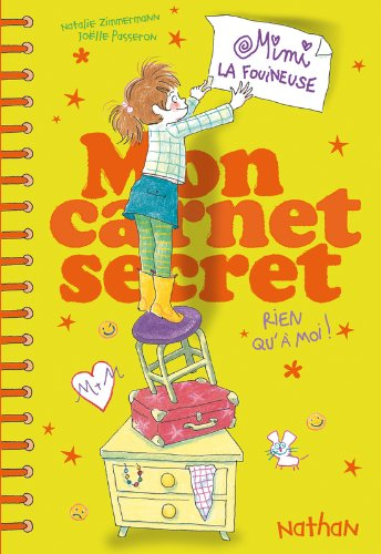 Mimi la fouineuse : mon carnet secret rien qu'à moi