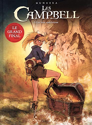Les Campbell. Vol. 5. Les trois malédictions