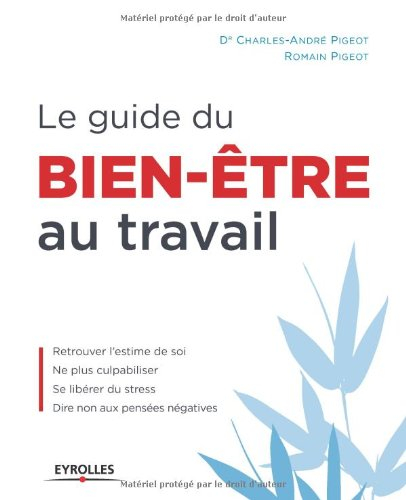 Le guide du bien-être au travail