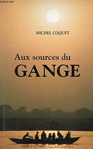 Aux sources du Gange