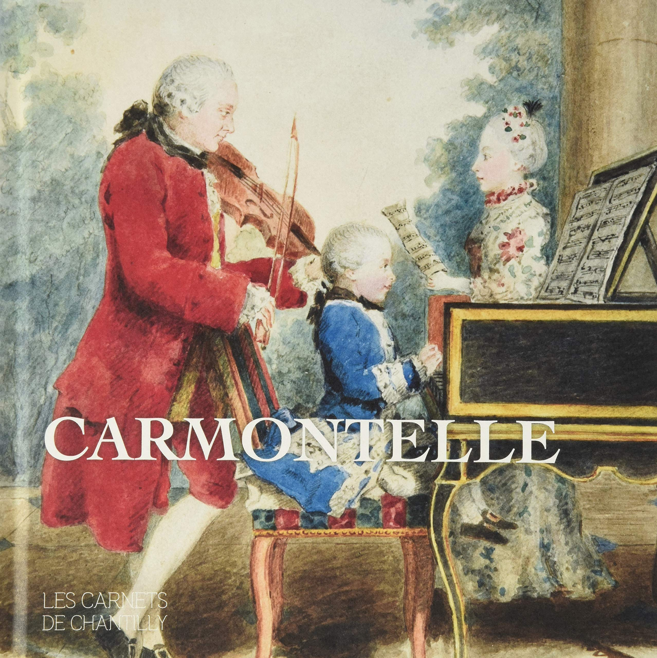 Carmontelle ou Le temps de la douceur de vivre
