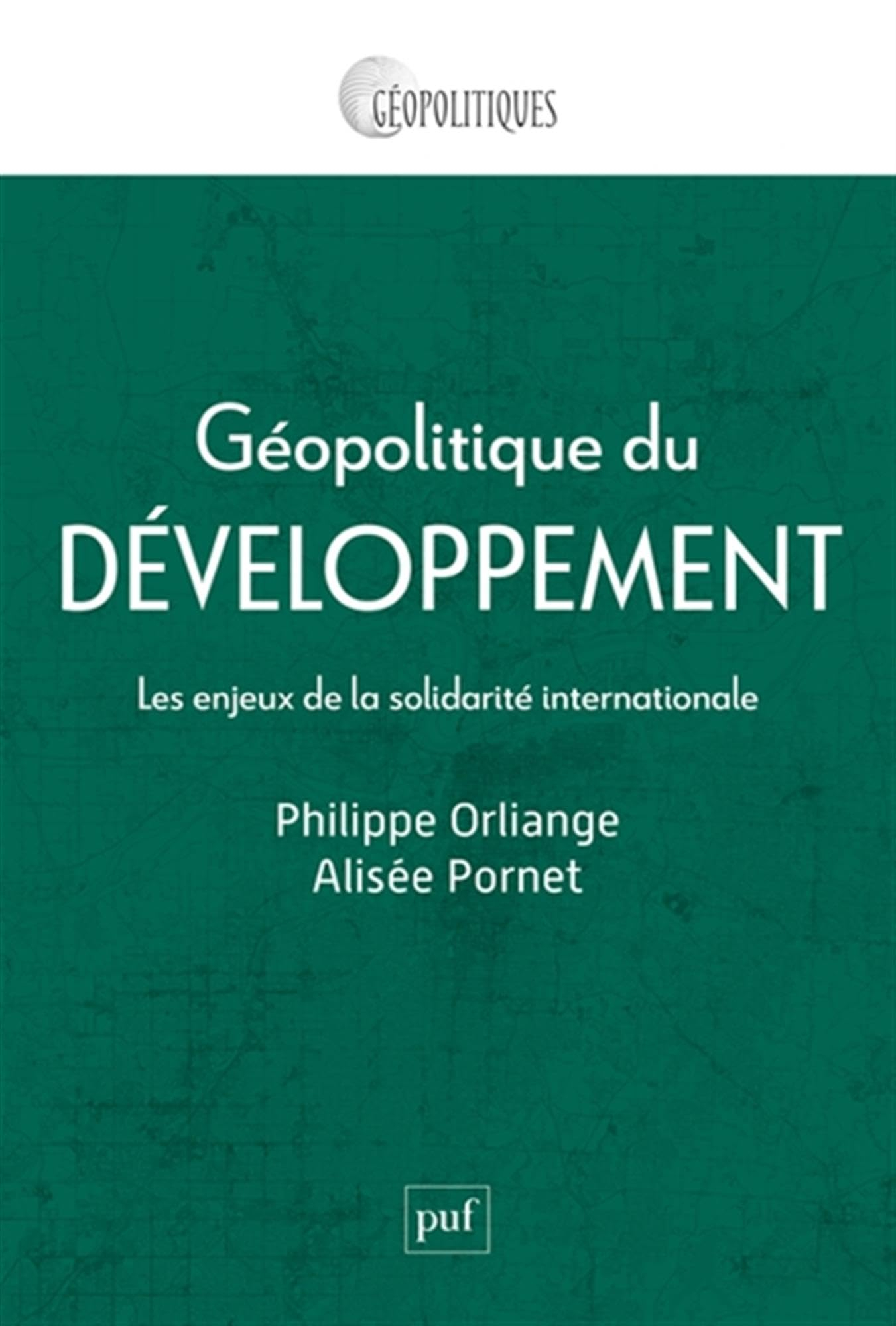 Géopolitique du développement : les enjeux de la solidarité internationale