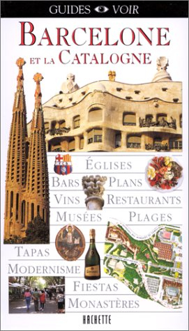 Barcelone et la Catalogne