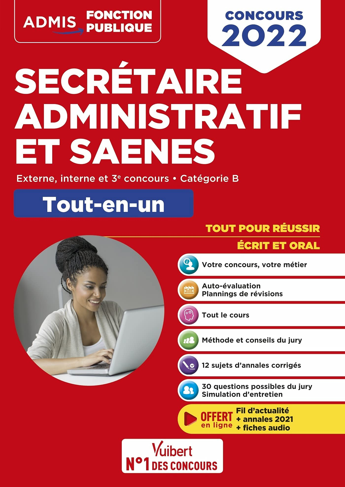 Secrétaire administratif et SAENES : externe, interne et 3e concours, catégorie B : tout-en-un, conc