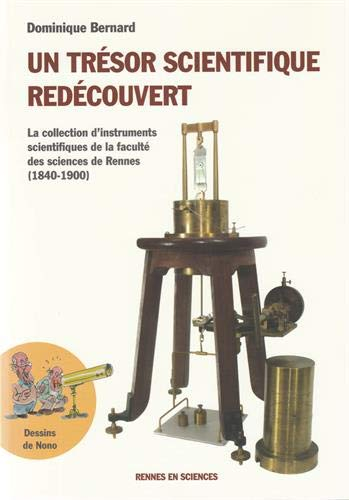 Un trésor scientifique redécouvert : la collection d'instruments scientifiques de la Faculté des sci