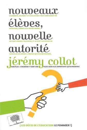 Nouveaux élèves, nouvelle autorité