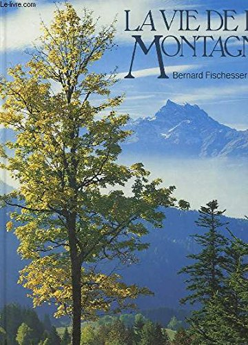 la vie de la montagne