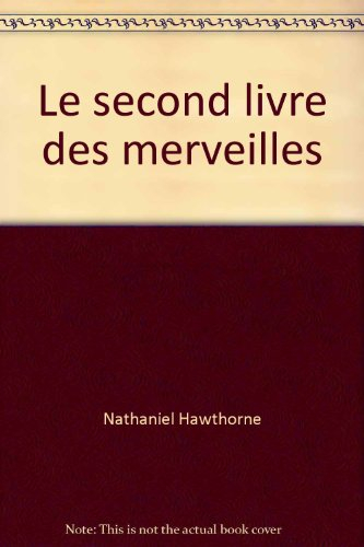 le second livre des merveilles