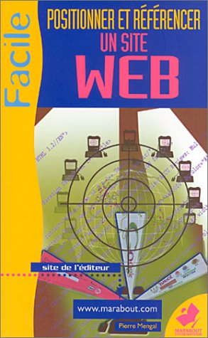 Positionner et référencer un site dans les moteurs de recherche