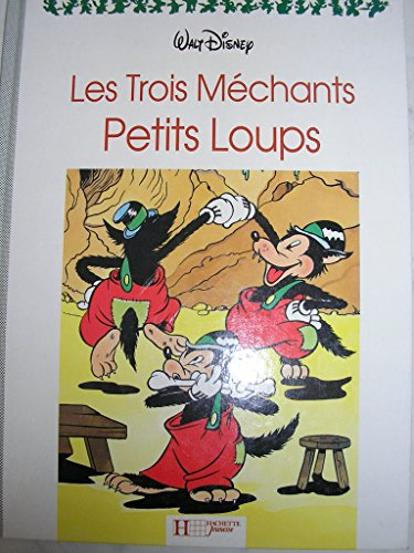 les trois méchants petits loups