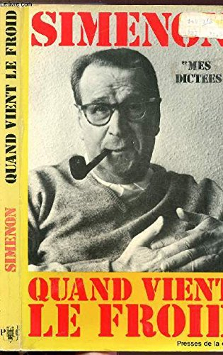 Quand vient le froid