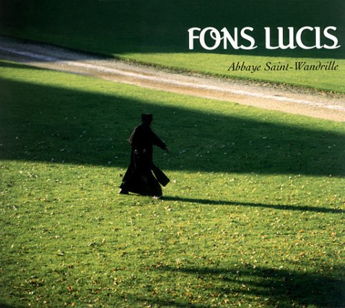 fons lucis : abbaye saint-wandrille