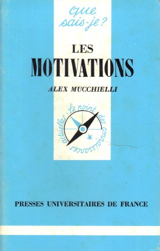 les motivations