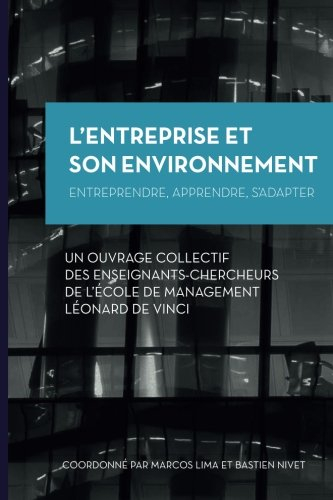 l'entreprise et son environnement: entreprendre, apprendre, s'adapter