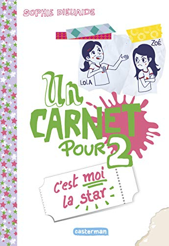 Un carnet pour 2. C'est moi la star