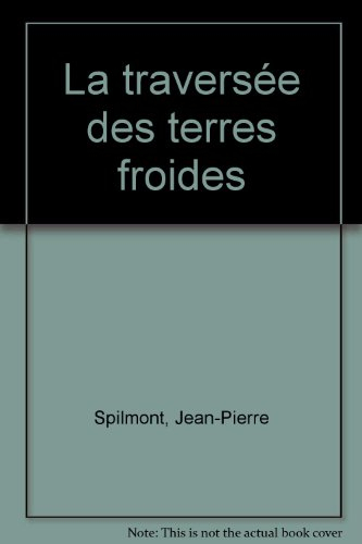 La traversée des terres froides