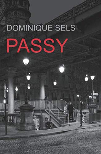 Ce siècle est notre matin. Vol. 4. Passy