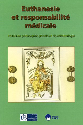 Euthanasie et responsabilité médicale