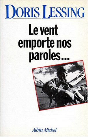 Le vent emporte nos paroles