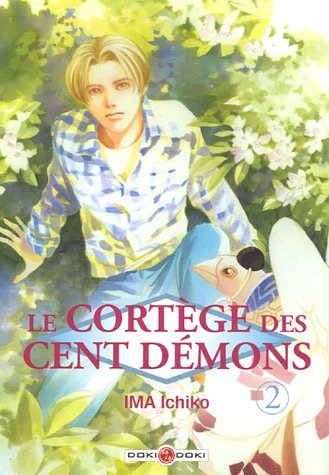 Le cortège des cent démons. Vol. 2