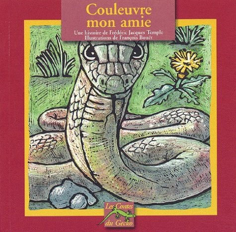 Couleuvre mon amie