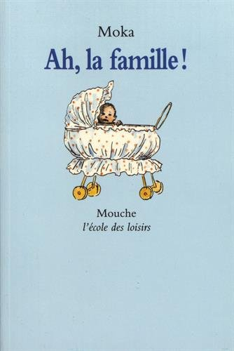 Ah, la famille !