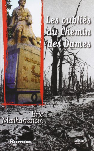Les oubliés du chemin des Dames