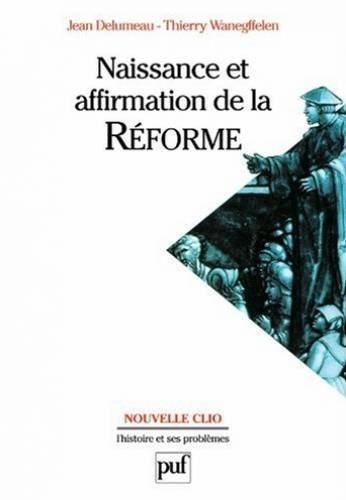 naissance et affirmation de la réforme